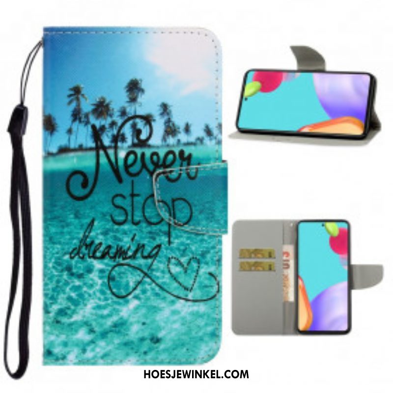 Folio-hoesje voor Samsung Galaxy A52 4G / A52 5G / A52s 5G Met Ketting Stop Nooit Met Dromen In Marineblauwe Bandjes