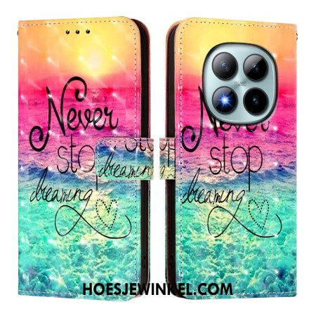 Leren Hoesje Xiaomi Redmi Note 15 Pro Plus 5g Never Stop Dreaming Bescherming Hoesje